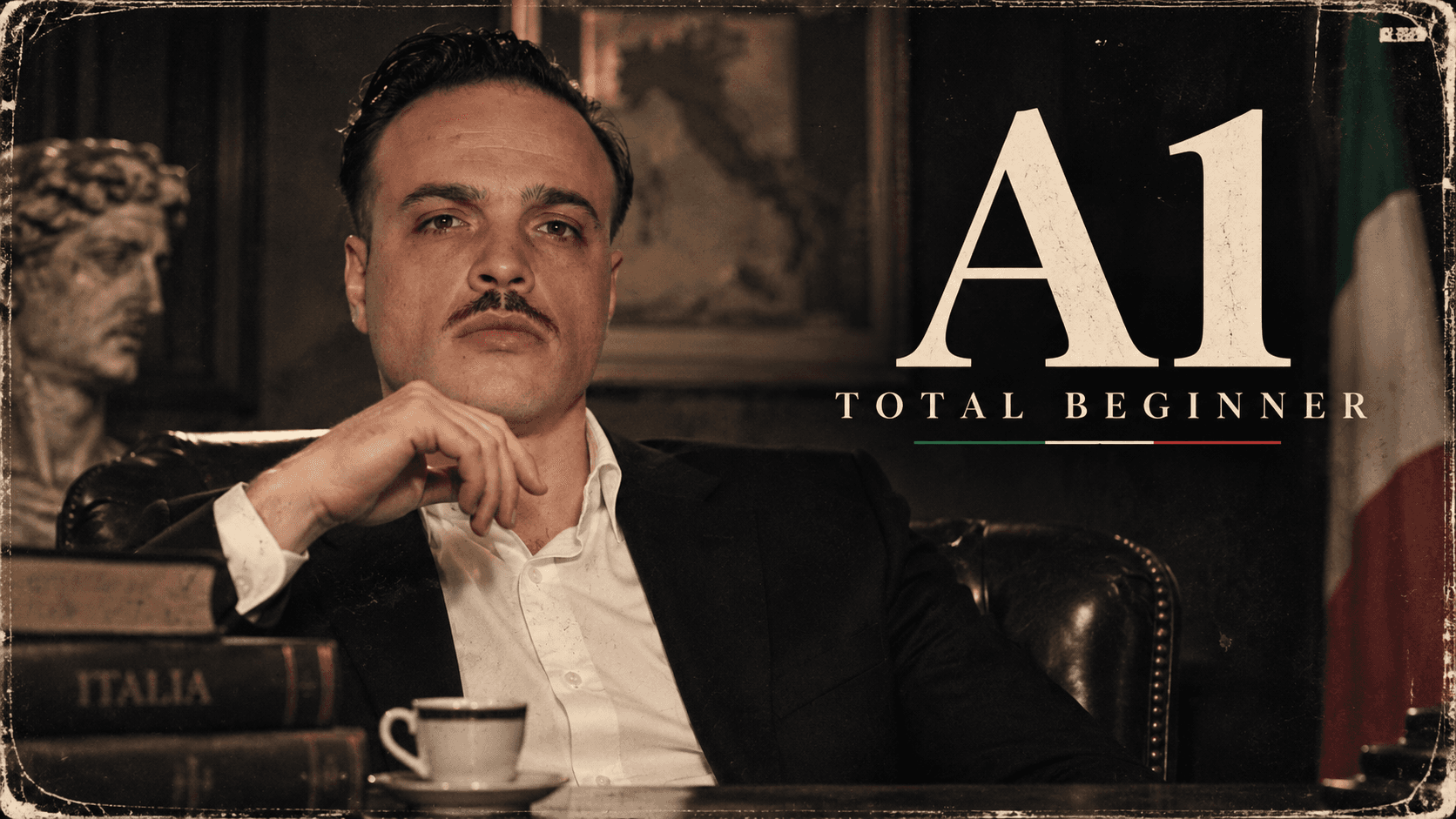 A1 — TOTAL BEGINNER